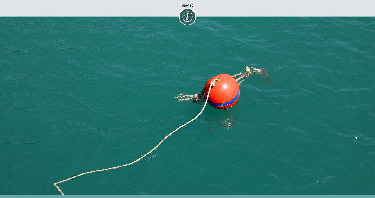 How to Tie Up to a Mooring Ball