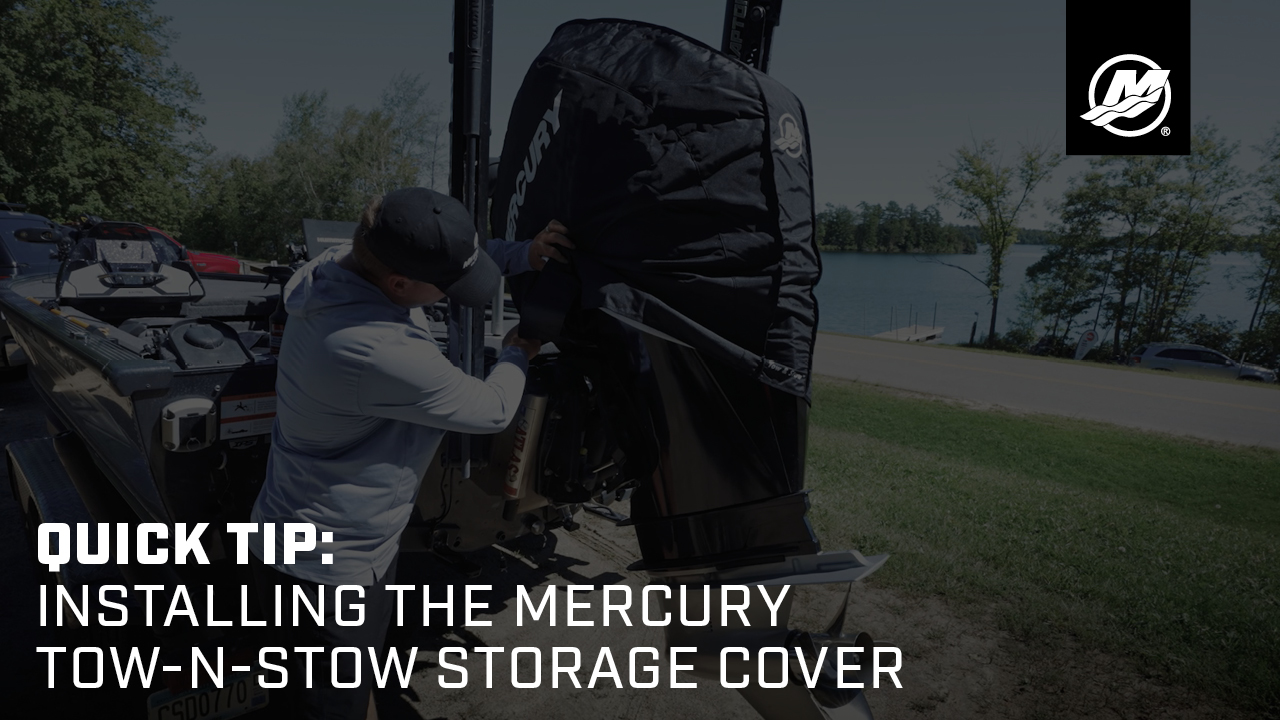 Quick Tip: Installing the Mercury Tow-N-Stow Storage Cover