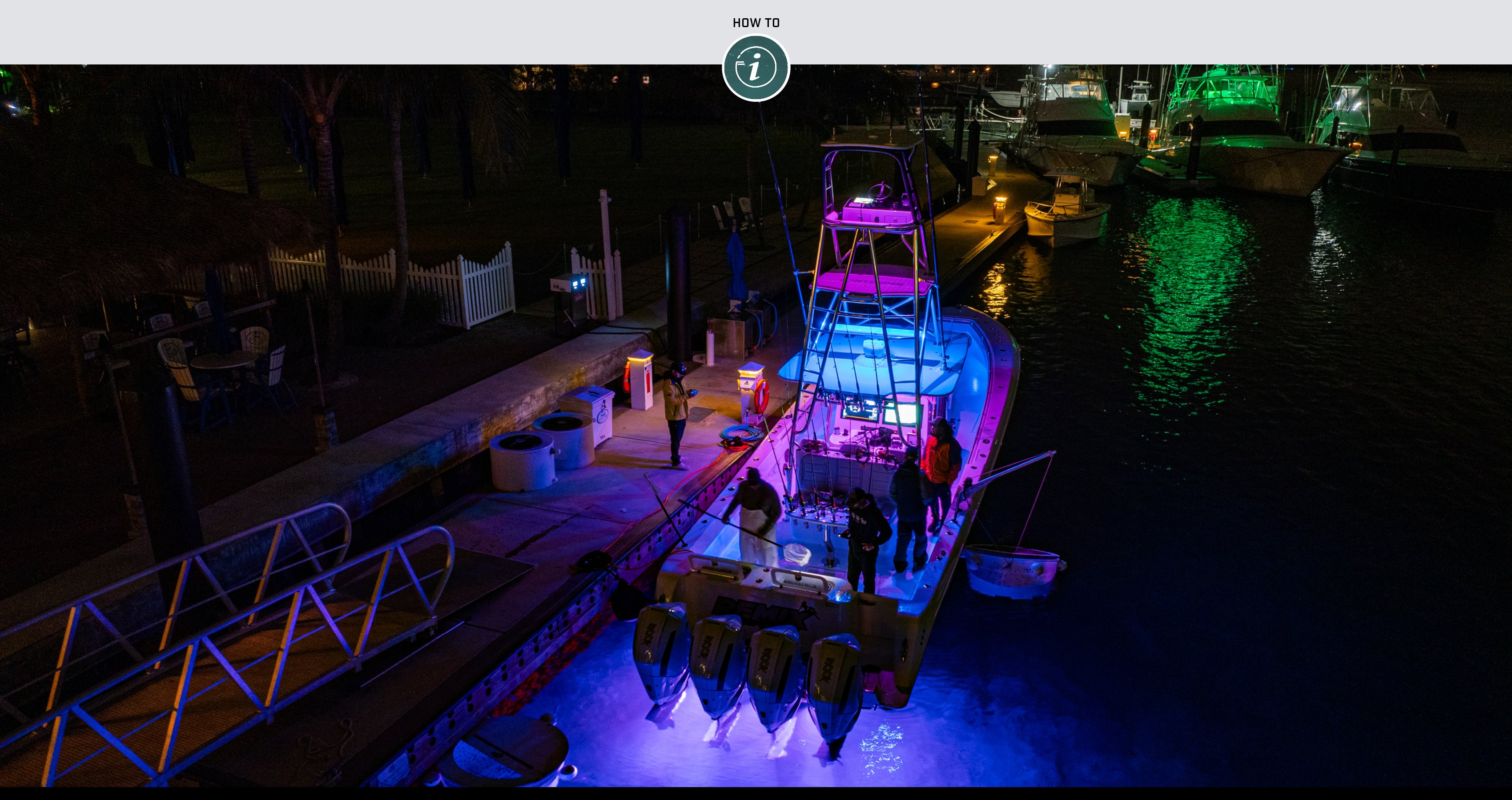 Upfitting Your Boat with Under Water Lights 