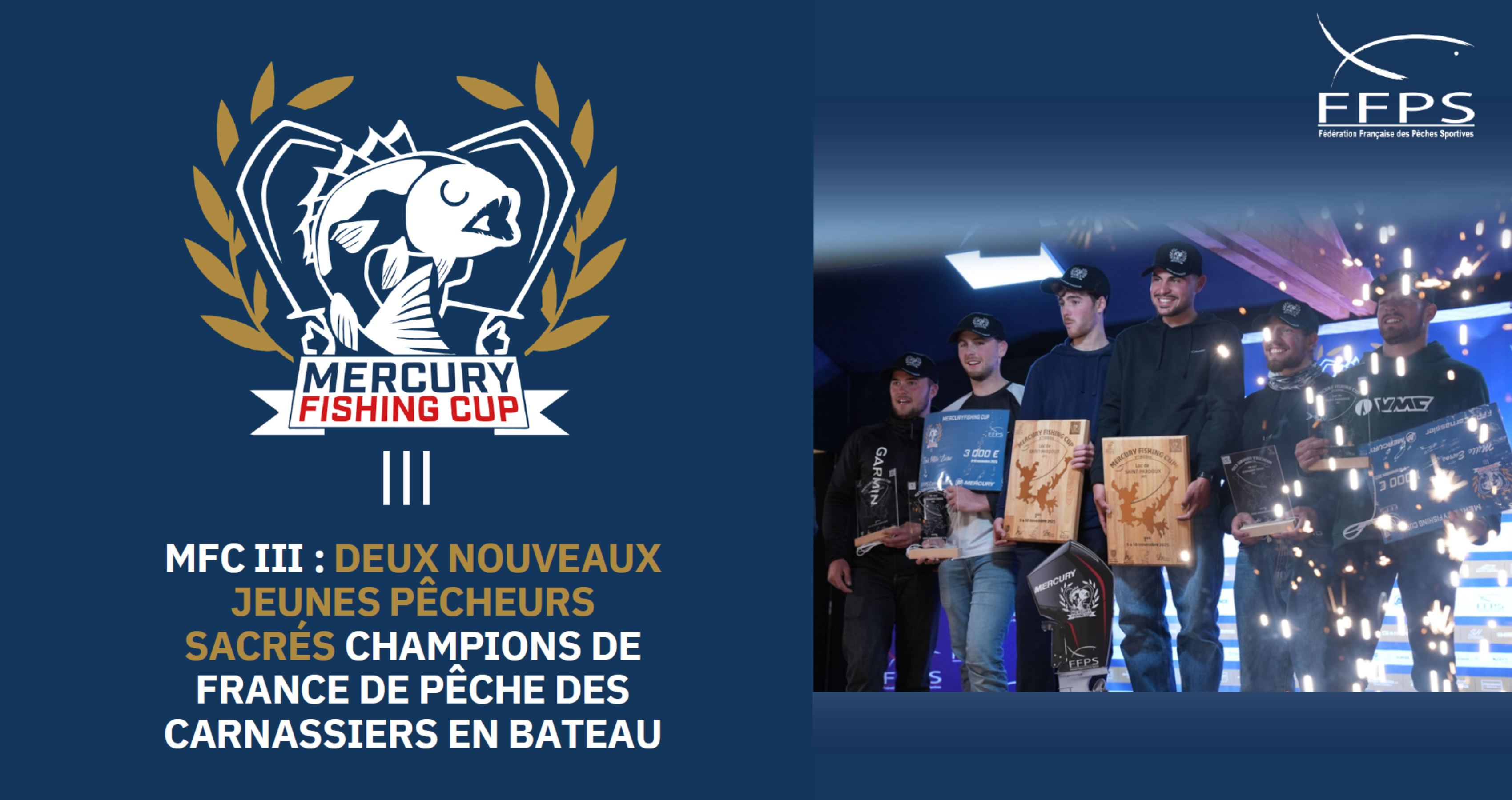 MFC III : deux nouveaux jeunes pêcheurs sacrés champions